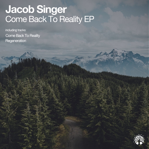Jacob Singer - Come Back to Reality EP [ETREE434]